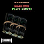 Play House (Explicit)