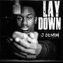 Lay Down (Explicit)