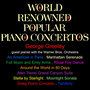 World Renowned Popular Piano Concertos