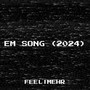 Em Song (2024)