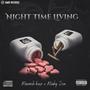 Night Time Living (feat. MashyDon)