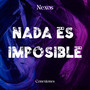 Nada es Imposible
