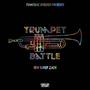 Trumpet Battle (feat. Yoh Yarre Zach)