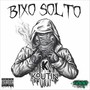 Bixo Solto (Explicit)