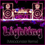 Lighting (Remix)