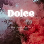 Dolce (Explicit)