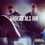 Anders als ihr (feat. Koryphäe) [Explicit]