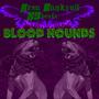 Blood Hounds (Explicit)