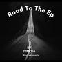 Road 2 the Ep (Explicit)