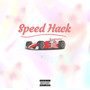 Speed Hack (Explicit)