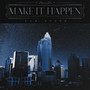 Make It Happen (Explicit)