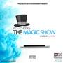 The Magic Show