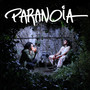 Paranoia (Explicit)