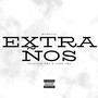 Extraños (Explicit)