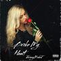 Break My Heart (Explicit)