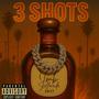 3 SHOTS (Explicit)