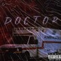 DOCTOR (Scooby b Remix) [Explicit]