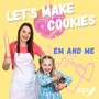 Let's Make Cookies