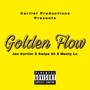 Golden Flow (feat. Swipe 24 & Monty Lo) [Explicit]