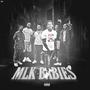 MLK Babies (Explicit)