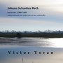 Bach: Sonata No. 2, BWV 1003 Sonata Seconda for Violin Solo on the Violoncello