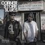 Corner Store Blues (Explicit)