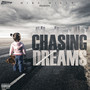 Chasing Dreams (Explicit)