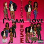 I Am Love - EP (Explicit)