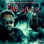 Evil Spirits (feat. Cheeno) [Explicit]