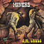 Miners