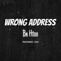 Wrong Address (Explicit)