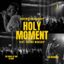 Holy Moment (Live)