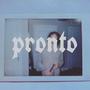 Pronto (Explicit)