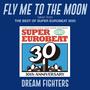 FLY ME TO THE MOON (taken from THE BEST OF SUPER EUROBEAT 2020)