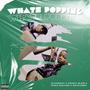 What's popping (feat. Elzamany, Pencil blog & Dada Roland)