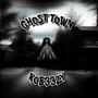 Ghost Town (Explicit)