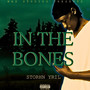 In the Bones (Explicit)