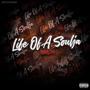 Life Of A Soulja (Explicit)