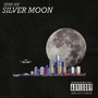 Silver Moon (Explicit)