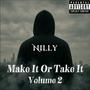 Make It Or Take It, Vol. 2 (Explicit)