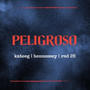 Peligroso (feat. Red 26 & Hennessey) [Explicit]