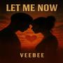 Let Me Now