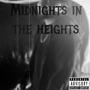 Midnights in the Heights (Explicit)