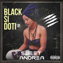 Black Si Doti 2 (Explicit)