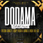 Dodama (feat. Asap Fresh, Kanis & Rich The Kid) [Extended Version] [Explicit]