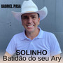 Solinho Batidão do Seu Ary