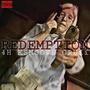 Redemption (feat. KSmoove) [Untouchable] [Explicit]