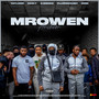 Mrowen (feat. Raiky, C.Smoke, PLUGOXHUSH & Onin) [Explicit]