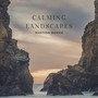 Calming Landscapes