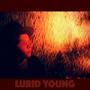 Lurid Young (feat. Wolfgang Hunter & the death season)